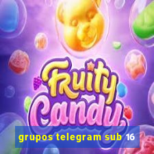 grupos telegram sub 16